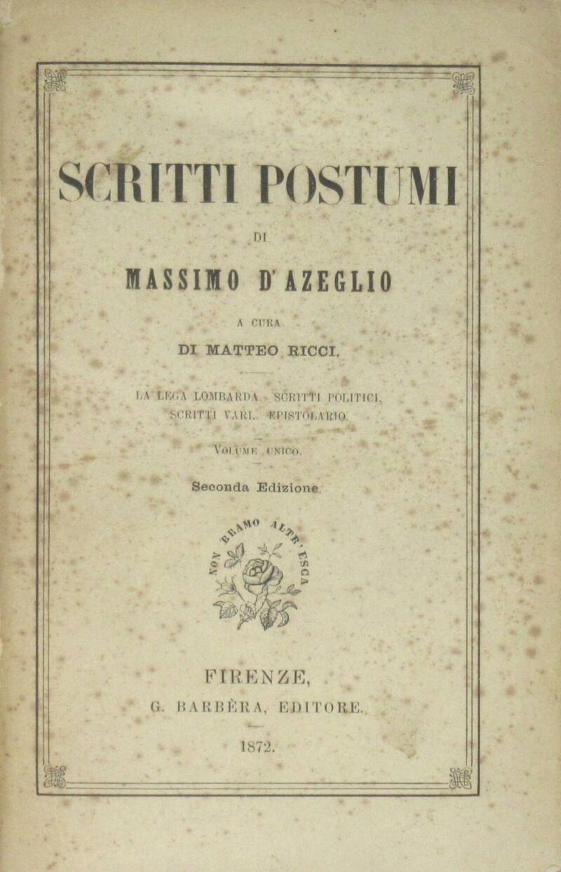 Scritti postumi, a cura di Matteo Ricci. Seconda edizione.
