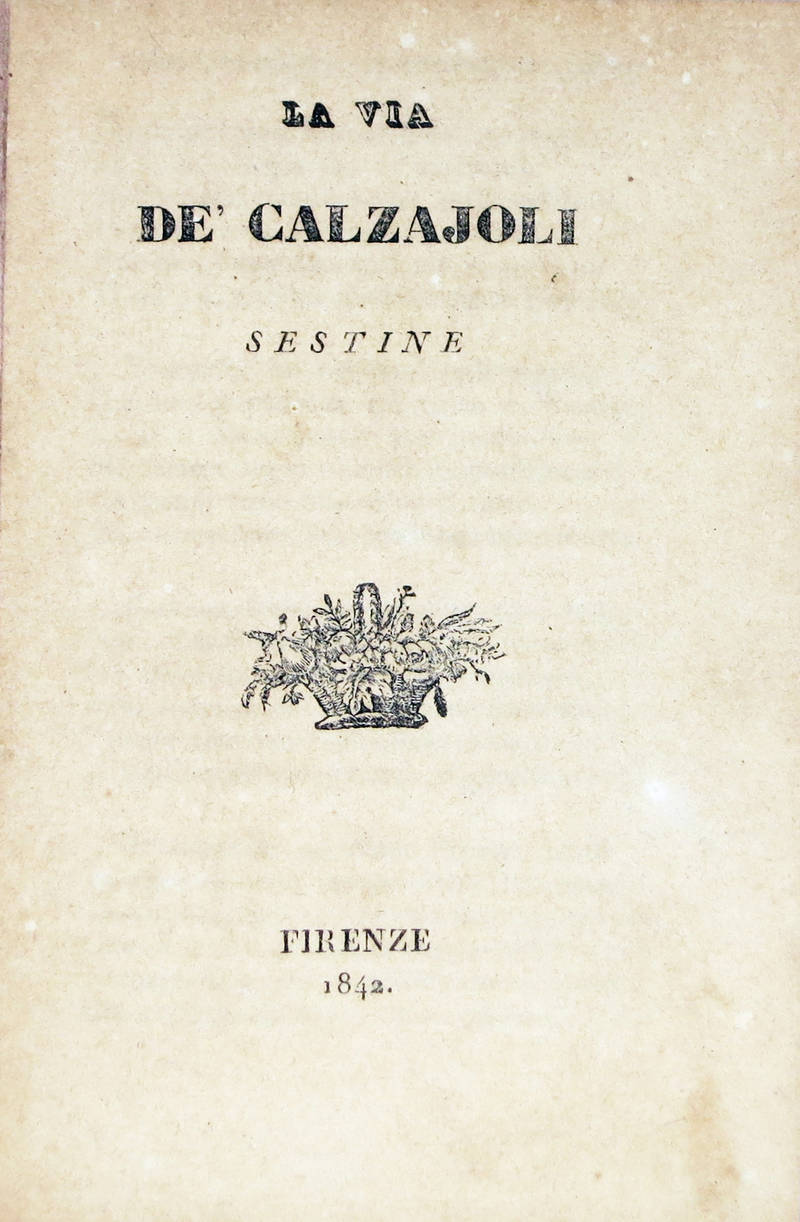 VIA (La) de' Calzaioli. Sestine.