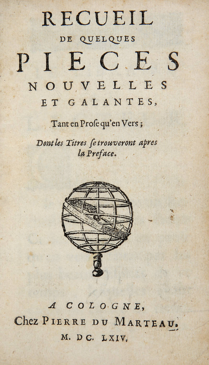 RECUEIL de quelques pieces nouvelles et galantes tant en Prose qu'en Vers; dont les Titres se trouveront apres la Preface.