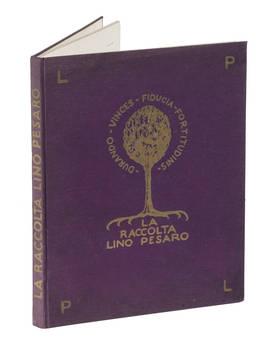La Raccolta Lino Pesaro. Galleria Pesaro. (Con il catalogo della vendita all'asta).