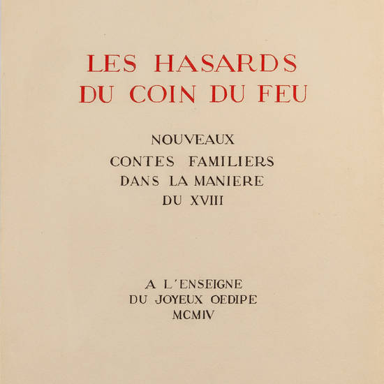 Les Hasards du coin du feu. Nouveaux contes familiers dans la maniere du XVIII.