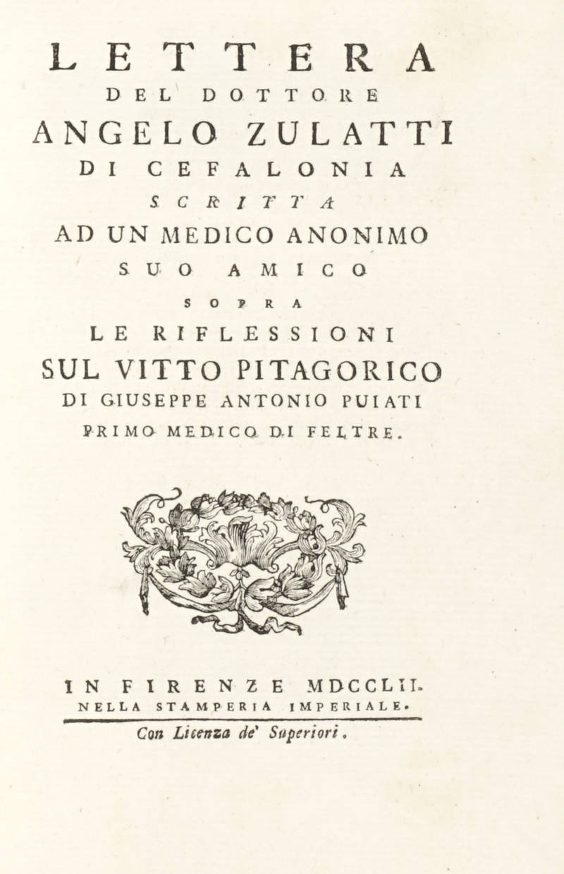 Lettera, scritta ad un anonimo suo amico sopra le riflessioni sul vitto pitagorico di Giuseppe Antonio Puiati.