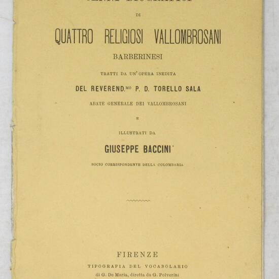 Cenni Biografici di quattro Religiosi Vallombrosani Barberinesi...