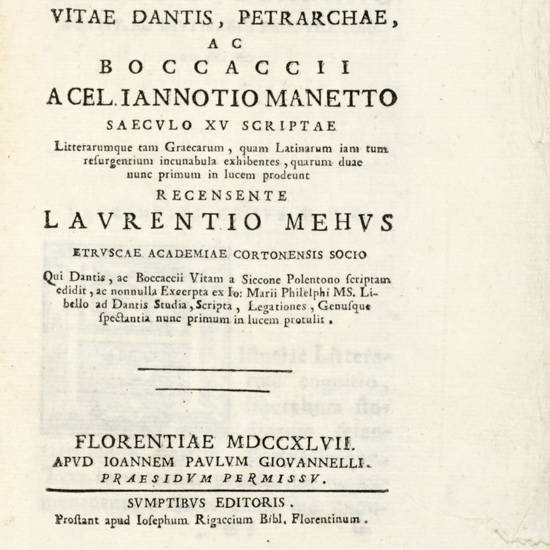 Specimen Historiae Litterariae Florentinae...Sive Vitae Dantis, Petrarchae, ac Boccaccii... Recensente Laurentio Mehus... Specimen Historiae Litterariae Florentinae...Sive Vitae Dantis, Petrarchae, ac Boccaccii... Recensente Laurentio Mehus...