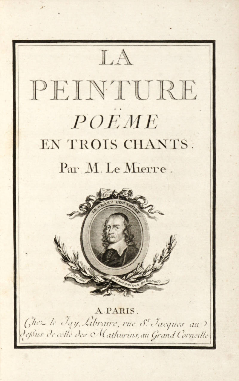 La Peinture. Poëme en trois chants. La Peinture. Poëme en trois chants.