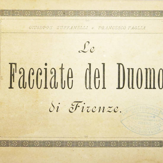 La facciata del Duomo di Firenze, dal 1298 al 1887.