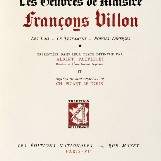 Les oeuvres de Maistre...Les Lais-Le Testament-Poésies diverses, présentées dans leur texte définitif par Albert Pauphilet et ornées de bois gravés par Ch. Picart Le Doux. Les oeuvres de Maistre...Les Lais-Le Testament-Poésies diverses, présentées dans leur texte définitif par Albert Pauphilet et ornées de bois gravés par Ch. Picart Le Doux.