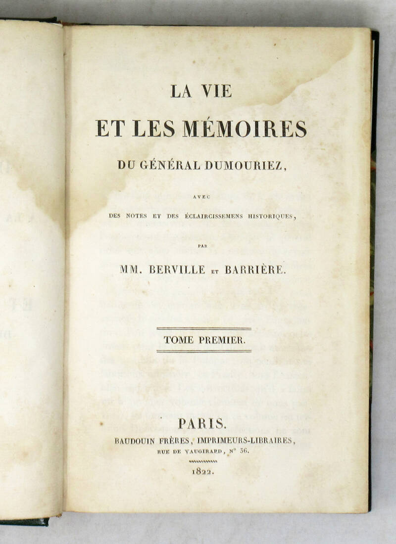 La vie et les mémoires du général Dumouriez...