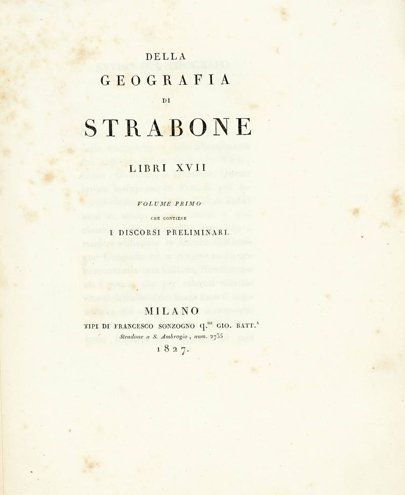 Della Geografia di Strabone. Libri XVII. Volume Primo - (Quinto).
